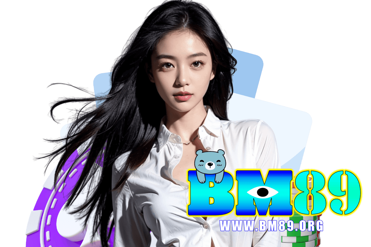 bm89 สล็อต